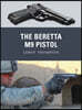 The Beretta M9 Pistol