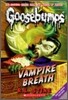 Vampire Breath (Classic Goosebumps #21): Volume 21