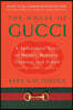 House of Gucci: A Sensational Story of Murder, Madness, Glamour, and Greed