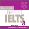 Cambridge IELTS 8 : Audio CD