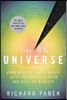 The 4 Percent Universe: Dark Matter, Dark Energy, and the Race to Discover the Rest of Reality