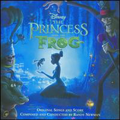 Randy Newman - Princess &amp; the Frog (공주와 개구리) (Original Songs and Score)(CD)