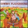 Putumayo Kids Presents Cowboy Playground (푸투마요 키즈 프레젠트 카우보이 플레이그라운드)
