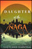 Daughter of the Naga: A girl who is lost in time