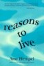 Reasons to Live: Stories by