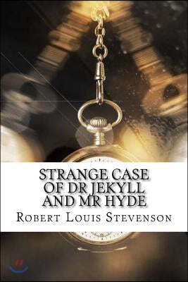 Strange Case of Dr Jekyll and Mr Hyde