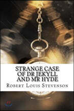 Strange Case of Dr Jekyll and Mr Hyde