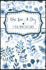 One Line a Day: A 5 Year Diary / Memory Journal - Memoir Book Blue Floral Watercolour
