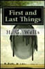 First and Last Things: Classics