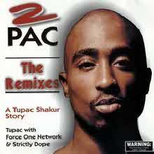2Pac (Tupac Shakur) - A Tupac Shakur Story (THE REMIX) (수입)