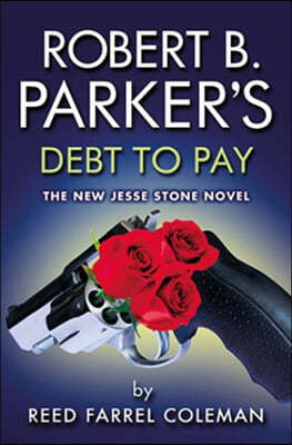 Robert B. Parker&#39;s Debt to Pay