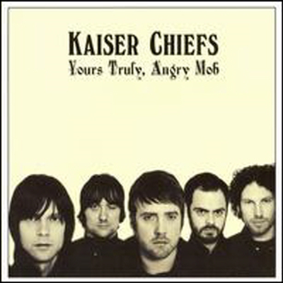 Kaiser Chiefs - Yours Truly, Angry Mob (CD)