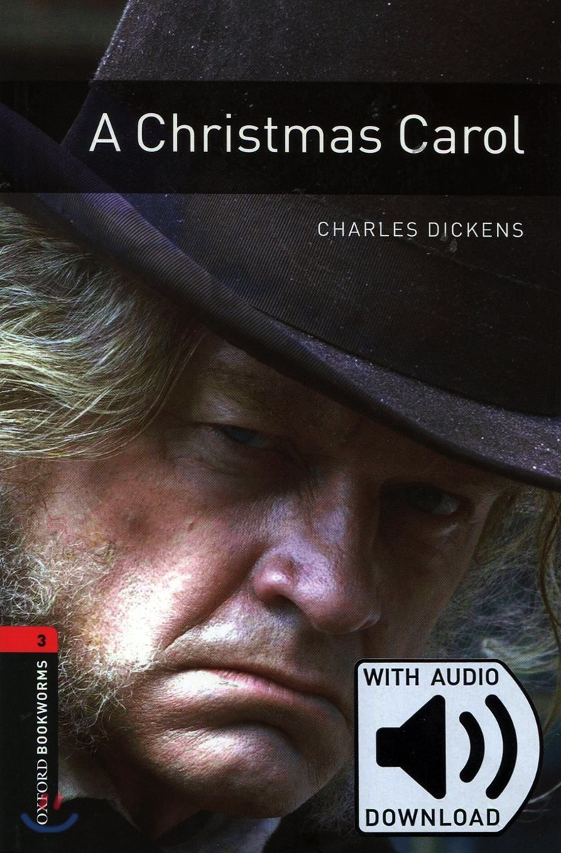 Oxford Bookworms Library: Level 3:: A Christmas Carol audio pack