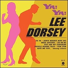 Lee Dorsey (리 도르시)  - Ya! Ya! [LP]