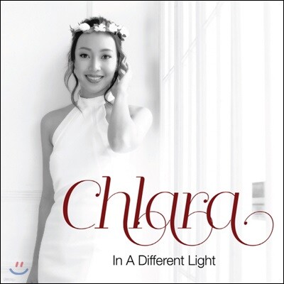 Chlara (클라라) - In a Different Light (다른 빛 속에서)
