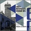 Luca Mannutza Sound Six - Tributo Al Sestetti Anni 60