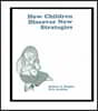 How Children Discover New Strategies