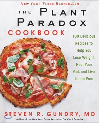 The Plant Paradox Cookbook
