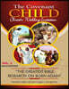 The Covenant Child Vol2. Gold Edition: The greatest Bible research on Born Again