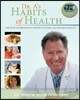 Dr. A’s Habits of Health