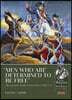 Men Who Are Determined to Be Free: The American Assault on Stony Point, 15 July 1779