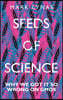Seeds of Science: Why We Got It So Wrong on Gmos