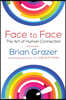 Face to Face: The Art of Human Connection