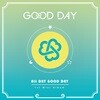 굿데이 (Good Day) - 미니앨범 1집 : All Day Good Day