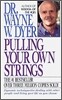 Pulling Your Own Strings