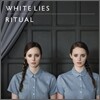 White Lies - Ritual