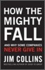 How the Mighty Fall