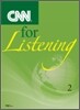 CNN for Listening 2