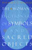 The Woman's Dictionary of Symbols and Sacred Objects