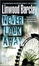 Never Look Away