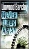Never Look Away