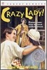 Crazy Lady