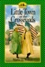 Little Town at the Crossroads