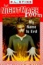The Nightmare Room #3: My Name Is Evil