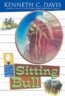 Don't Know Much about Sitting Bull