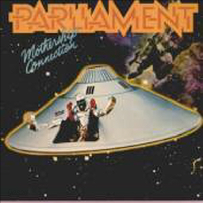 Parliament - Mothership Connection (Remastered) (Bonus Track)(CD)