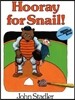 Hooray for Snail!