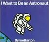 I Want to Be an Astronaut