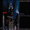 Charlie Haden / Kenny Barron - Night & The City (CD)