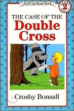 [I Can Read] Level 2 : The Case of the Double Cross