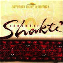 John Mclaughlin / Zakir Hussain - Remember Shakti - Saturday Night In Bombay (CD)