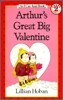 Arthur's Great Big Valentine: A Valentine's Day Book for Kids