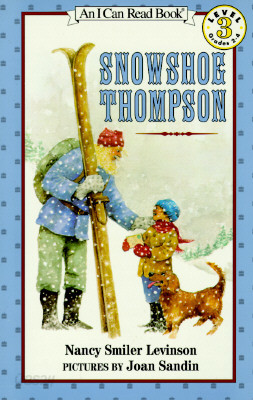 I Can Read 3 : Snowshoe Thompson