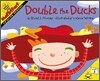 Double the Ducks