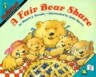 A Fair Bear Share