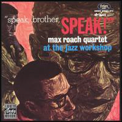Max Roach Quartet - Speak, Brother, Speak (CD)